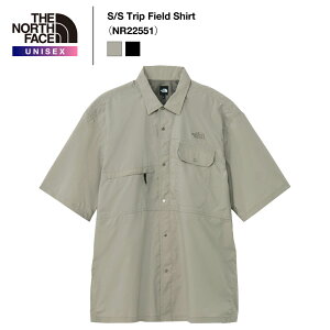 �sTHE NORTH FACE�t�U�E�m�[�X�E�t�F�C�X���j�Z�b�N�X�b�V���[�g�X���[�u�g���b�v�t�B�[���h�V���cS/S Trip Field Shirt�iNR22551�j2026S/S���\�񏤕i�i6����{���͂��\��j�y�㕥���ϕs�z