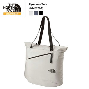 �sTHE NORTH FACE�t�U�E�m�[�X�E�t�F�C�X�s���l�[�g�[�g�iNM82507�jPyrenees Tote�i2026S/S�j�y�㕥���ϕs�z