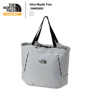 �sTHE NORTH FACE�t�U�E�m�[�X�E�t�F�C�X�E���g�����C�t���C�g�[�g�iNM62605�jUltra Mayfly Tote�i2026S/S�j�y�㕥���ϕs�z