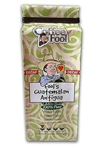 R[q[t[Y fJtF OAe} AeBOA (S) The Coffee Fool Coffee Fool's Decaf Guatemalan (Whole Bean)