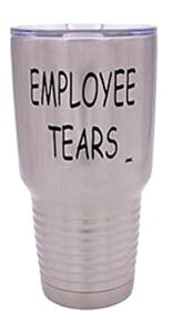 ʔ]ƈ̗ [W 30IX gx^u[ }OJbv Wt ȎdMtg i}l[W[X[p[oCU[ Rogue River Tactical Funny Employee Tears Large 30 Ounce Travel Tumbler Mug