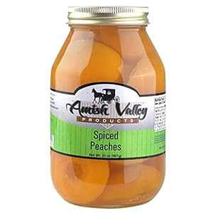 Amish Valley Products I[h t@bV XpCX s[` ʋl 32 IX KXr (1 QT r - 32 IX) Amish Valley Products Old Fashioned SPICED Peaches Halves Canned Jarred in 32 oz Glass Jar (One QT Jar - 3