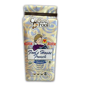 R[q[t[Y fJtF I[KjbN tFAg[h nEX t` (ɍה҂) The Coffee Fool Coffee Fool's Decaf Organic Fair Trade House French (Very Fine Grind)