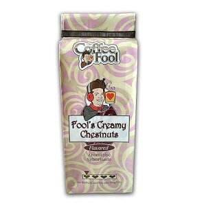 R[q[t[̃N[~[IiۂƁj The Coffee Fool Coffee Fool's Creamy Chestnuts (Whole Bean)