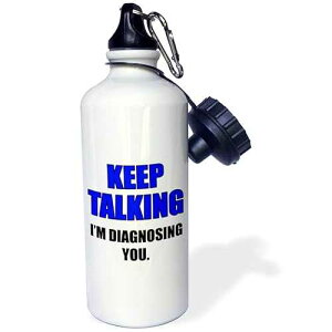 3dRose Keep Talking Im Diagnosing You Blue and Black Sports Water Bottle, 21 oz, Multicolor