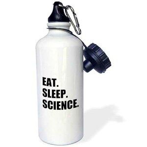 3dRose Eat Sleep Science-fun gift for scientific scientist-black text Sports Water Bottle, 21 oz, Multicolor