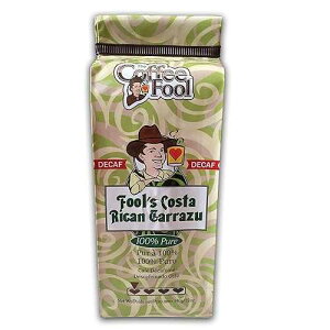 The Coffee Fool Coffee Fool's Decaf Costa Rican Tarrazu (French Press)