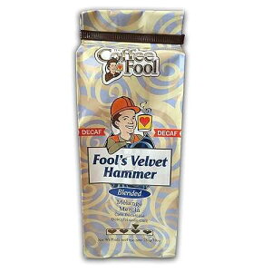 �R�[�q�[�t�[���̃f�J�t�F�x���x�b�g�n���}�[(�h���b�v�O���C���h) The Coffee Fool Coffee Fool's Decaf Velvet Hammer (Drip Grind)
