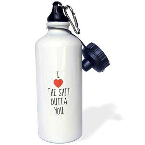 3dRose Love The Shit Outta You, Black Letters With A Picture Of A Heart-Sports Water Bottle, 21oz , 21 oz, Multicolored 3dRose Love The Shit Outta You, Black Letters With A Picture Of A Heart-Sports Water Bottle,