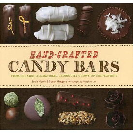 洋書 Chronicle Books hardcover Book, Hand-Crafted Candy Bars: From-Scratch, All-Natural, Gloriously Grown-Up Confections