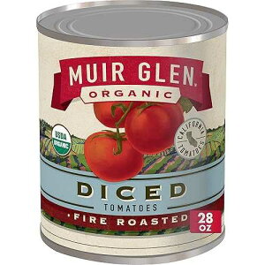 Muir Glen �I�[�K�j�b�N �_�C�X�t�@�C�A���[�X�g�ʋl�g�}�g�A28 �I���X Muir Glen Organic Diced Fire Roasted Canned Tomatoes, 28 oz.