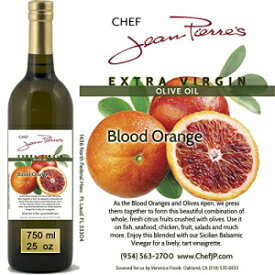 100％天然注入ブラッドオレンジオリーブオイル750ml（25oz） Chef Jean-Pierre's 100% naturally infused Blood Orange Olive Oil 750ml (25oz)