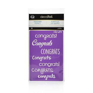 iCraft �f�R�z�C�����߂łƂ��X�e���V�� iCraft Deco Foil Congrats Stencil