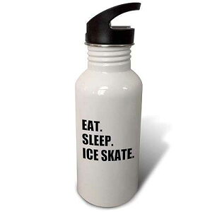 3dRose �E�H�[�^�[�{�g���A21�I���X�A�z���C�g 3dRose Eat Sleep Ice skate - skater gifts for skating enthusiast - black text Flip Straw 21oz Water Bottle