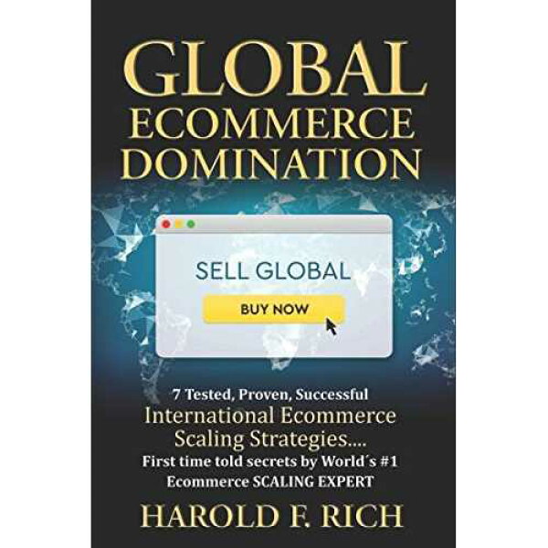 Majosta paperback Book, GLOBAL ECOMMERCE DOMINATION: 7 Tested, Proven, Successful International Ecommerce Scaling Strategies.... First time told secrets by World ?s #1 Ecommerce SCALING EXPERT