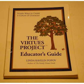 The Virtues Project 教育者ガイド: 人格の文化を築く簡単な方法 Jalmar Pr paperback Book, The Virtues Project Educator's Guide: Simple Ways to Create a Culture of Character