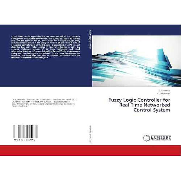 リアルタイムネットワーク制御システム用ファジーロジックコントローラー LAP Lambert Academic Publishing paperback Book, Fuzzy Logic Controller for Real Time Networked Control System