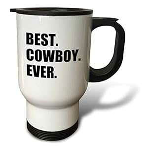 3dRose�uBest Cowboy Ever Fun Text Gifts for All American Rancher Rider Guys�v�g���x���}�O�A14�I���X�A�}���`�J���[ 3dRose  3dRoseBest Cowboy Ever Fun Text Gifts for All American Rancher Rider Guys Travel Mug, 14 oz, Mu