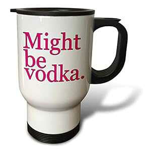 3dRose tm_193440_1 Might Be Vodka Pink Travel Mug, 14-Ounce, Stainless Steel
