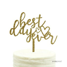 Andaz Press ウェディング アクリル ケーキ トッパー、ゴールドグリッター、史上最高の日、1 パック Andaz Press Wedding Acrylic Cake Toppers, Gold Glitter, Best Day Ever, 1-Pack