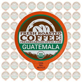 Fresh Roasted Coffee LLC、オーガニックグアテマラウエウエテナンゴコーヒーポッド、ミディアムロースト、シングルオリジン、フェアトレード、USDAオーガニック、1.0および2.0シングルサーブブルワーに対応したカプセル、72個 Fresh Roasted Coffee LLC, Organic