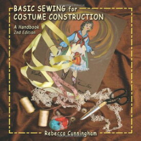 洋書 Ring-bound, Basic Sewing for Costume Construction: A Handbook, Second Edition