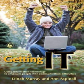 洋書 Paperback, Getting IT: Using information technology to empower people with communication difficulties