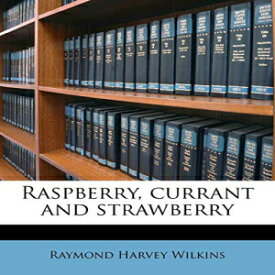 洋書 Paperback, Raspberry, currant and strawberry