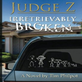 洋書 Paperback, Judge Z: Irretrievably Broken