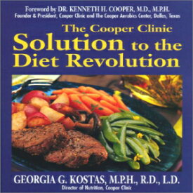 洋書 Good Health Pr Paperback, The Cooper Clinic Solution to the Diet Revolution: Step Up to the Plate