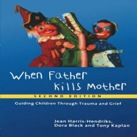 洋書 Paperback, When Father Kills Mother
