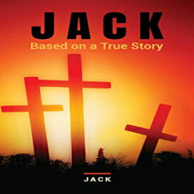 洋書 Paperback, Jack: Based on a True Story