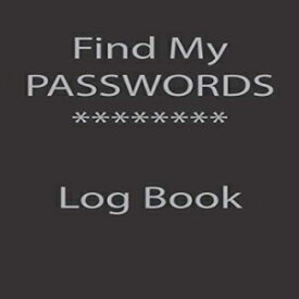 洋書 Find My Password Log Book: Collect up to 100 passwords, logins, pin numbers and all your important website and account information Makes a great inexpensive gift exchange gift (Password Book)