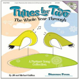 洋書 Paperback, Tunes for Two the Whole Year Through: A Partner Song Collection