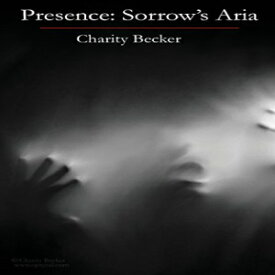 洋書 Paperback, Presence Sorrow's Aria