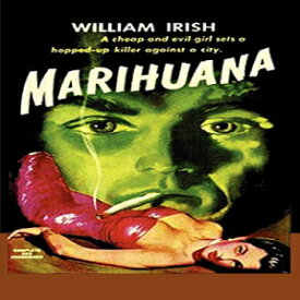 洋書 Paperback, Marihuana A Drug-Crazed Killer at Large