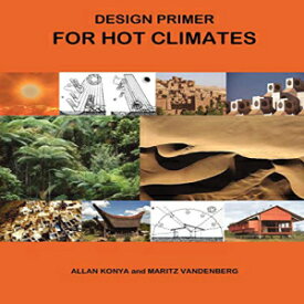 洋書 Design Primer for Hot Climates