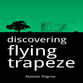 洋書 Paperback, Discovering Flying Trapeze
