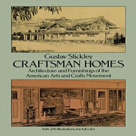 洋書 Craftsman Homes: Architecture and Furnishings of the American Arts and Crafts Movement
