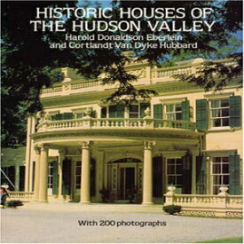 洋書 Historic Houses of the Hudson Valley