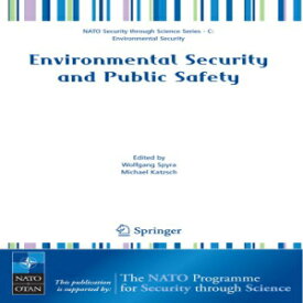 洋書 Environmental Security and Public Safety: Problems and Needs in Conversion Policy and Research after 15 Years of Conversion in Central and Eastern Europe (Nato Security through Science Series C:)