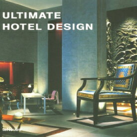 洋書 TENEUES - LIVRE Hardcover, Ultimate Hotel Design (Ultimate books)