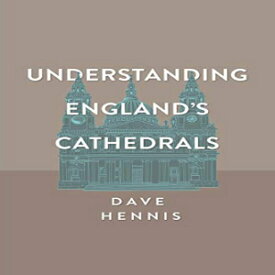 洋書 Paperback, Understanding England's Cathedrals