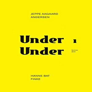 m Paperback, Under Under: Jeppe Aagaard Andersen ? Hane Bat Finke