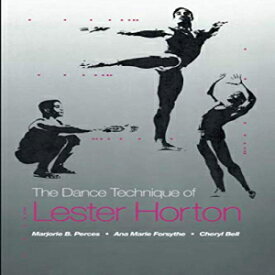 洋書 Dance Technique of Lester Horton