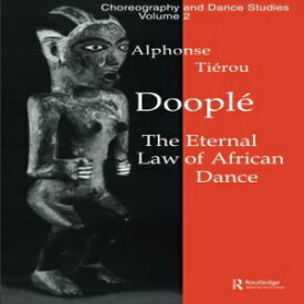 洋書 Doople (Choreography and Dance Studies Series)
