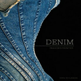 洋書 Hardcover, Denim: Fashion's Frontier