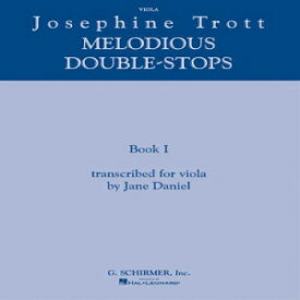 洋書 Paperback, Josephine Trott - Melodious Double-Stops, Book I: transcribed for viola by Jane Daniel