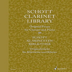 洋書 Paperback, Schott Clarinet Library: Original Pieces for Clarinet and Piano