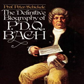 洋書 Paperback, The Definitive Biography of P.D.Q. Bach